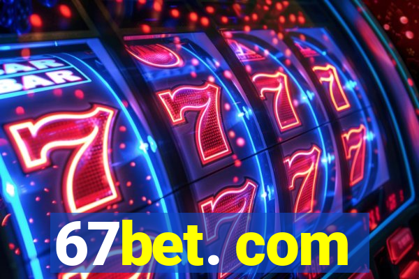 67bet. com